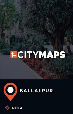 City Maps Ballalpur India