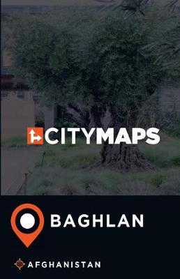 City Maps Baghlan Afghanistan