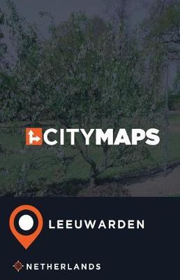 City Maps Leeuwarden Netherlands