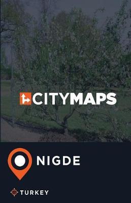 City Maps Nigde Turkey
