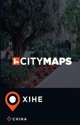 City Maps Xihe China