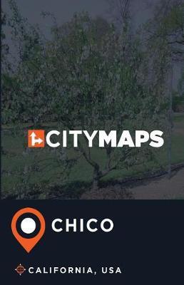 City Maps Chico California, USA