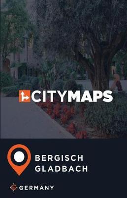 City Maps Bergisch Gladbach Germany