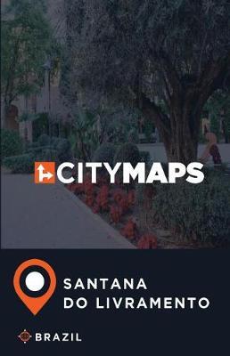 City Maps Santana do Livramento Brazil