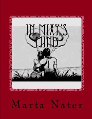 In Mixy's Mind: Fixed Obsession