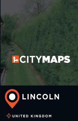 City Maps Lincoln United Kingdom