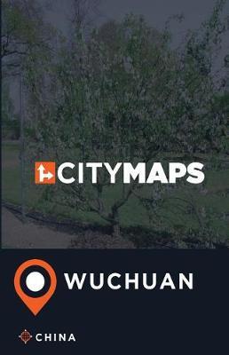 City Maps Wuchuan China