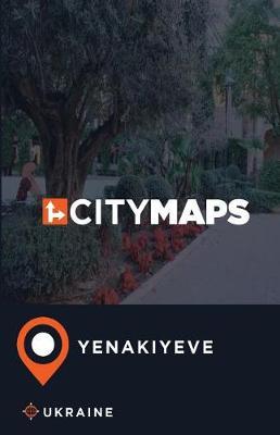 City Maps Yenakiyeve Ukraine