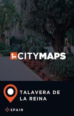 City Maps Talavera de la Reina Spain