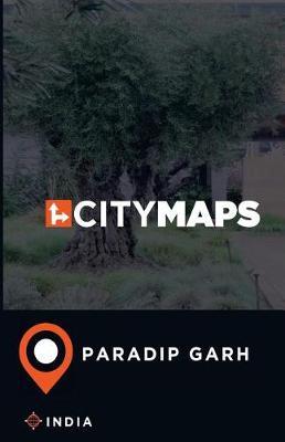 City Maps Paradip Garh India