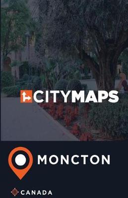 City Maps Moncton Canada