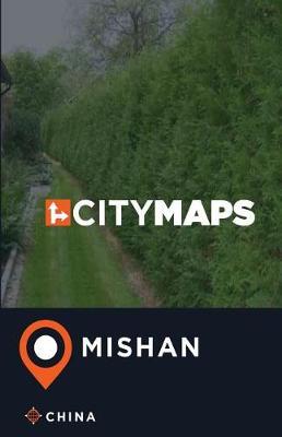City Maps Mishan China