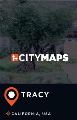 City Maps Tracy California, USA