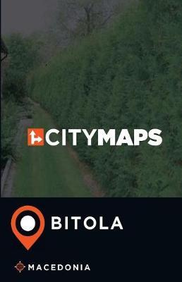 City Maps Bitola Macedonia