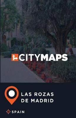City Maps Las Rozas de Madrid Spain