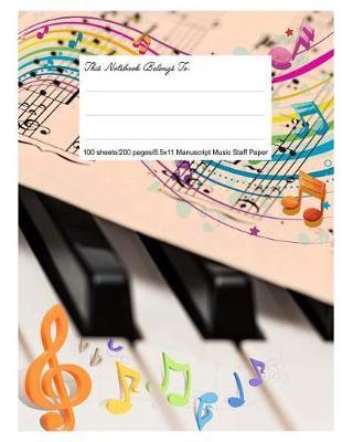 Staff Paper Blank Manuscript Musical Notebook, 12 Staves, 8.5.X 11, Music Lover