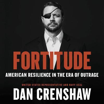 Fortitude: American Resilience in the Era of Outrage