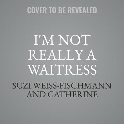 I'm Not Really a Waitress: How One Woman Took Over the Beauty Industry One Color at a Time
