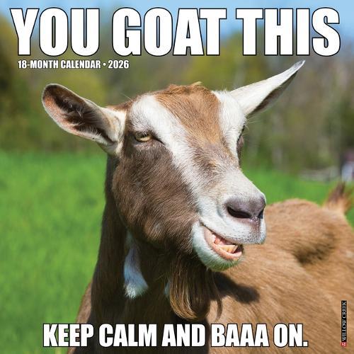 You Goat This 2026 12 X 12 Wall Calendar