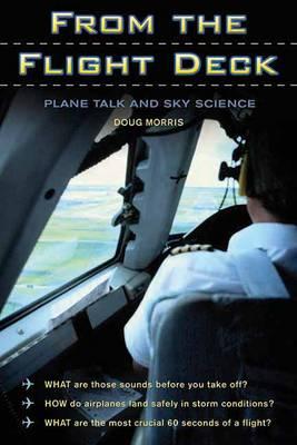 From The Flight Deck: Plane Talk and Sky Science