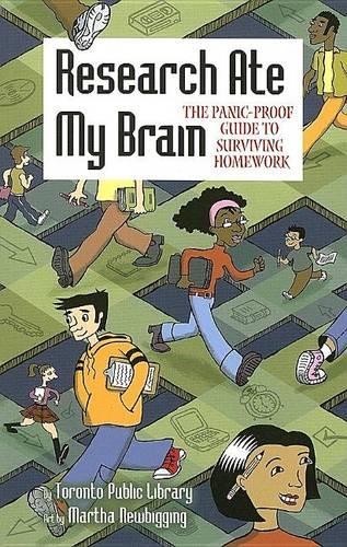 Research Ate My Brain: The Panic-Proof Guide to Surviving Homework