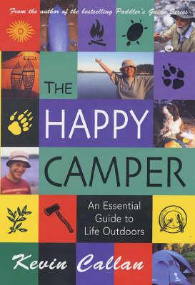 The Happy Camper: An Essential Guide to Life Outdoors