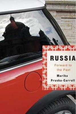 Russia: Forward to the Past