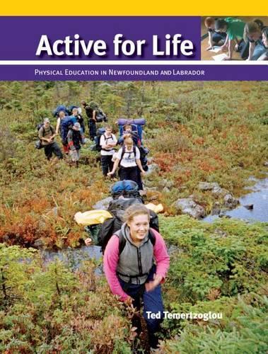 Active for Life: Physical Education in Newfoundland and Labrador
