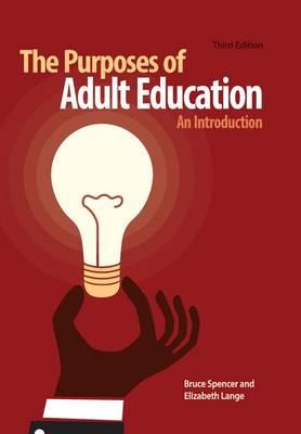 The Purposes of Adult Education: An Introduction