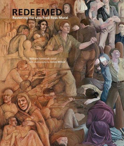 Redeemed: Restoring the Lost Fred Ross Mural