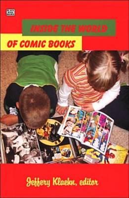 Inside The World Of Comic Books