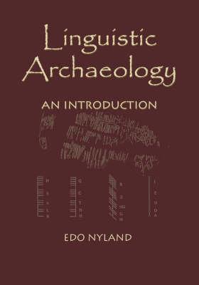 Linguistic Archaeology: An Introduction