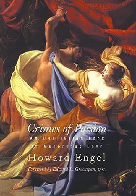 Crimes of Passion: An Unblinking Look at Murderous Love