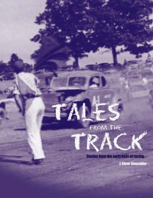 Tales from the Track