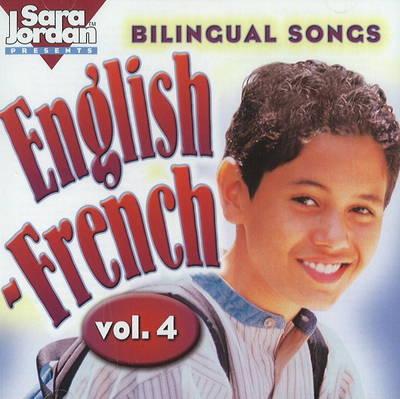 Bilingual Songs: English-French CD: Volume 4