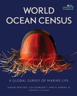 World Ocean Census: A Global Survey of Maritime Life