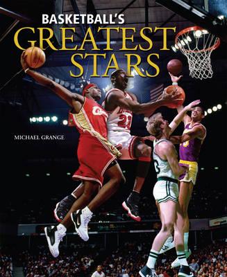 Basketball's Greatest Stars