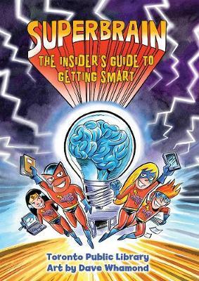 Superbrain: The Insider's Guide to Getting Smart
