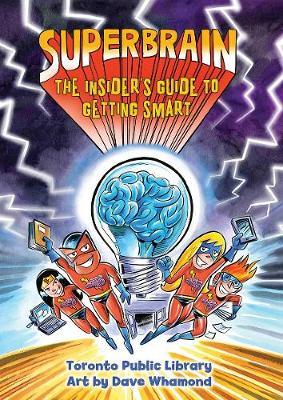 Superbrain: The Insider's Guide to Getting Smart