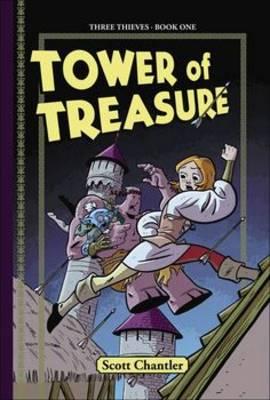 Three Thieves Bk 1: Tower of Treasure