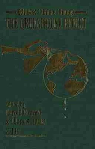 Ethics and Climate Change: The Greenhouse Effect