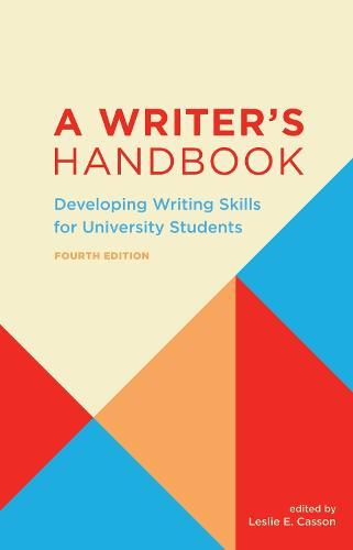 A Writer’s Handbook: Developing Writing Skills for University Students