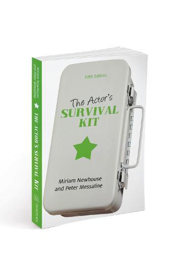 The Actor's Survival Kit: Fifth Edition