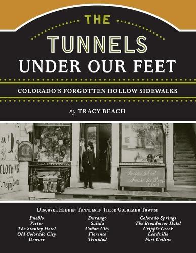The Tunnels Under Our Feet