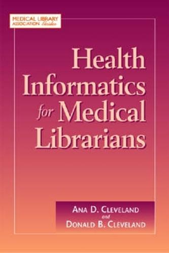 Health Informatics for Medical Librarians