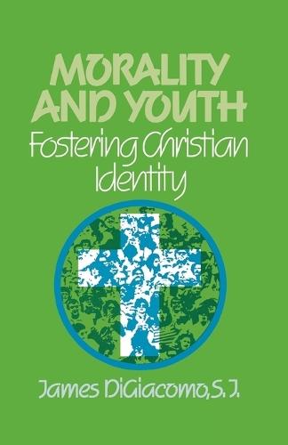 Morality and Youth: Fostering Christian Identity