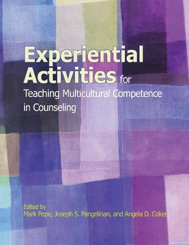 Experiential Activities for Teaching Multicultural Competence in Counseling