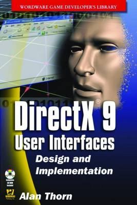 DirectX 9 User Interfaces: Design and Implementation