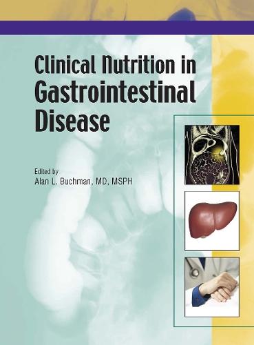 Clinical Nutrition in Gastrointestinal Disease