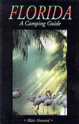 Florida: A Camping Guide